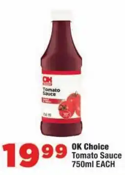 OK Foods OK Choice Tomato Sauce offer