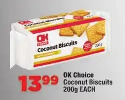 OK Foods OK Choice Coconut Biscuits offer