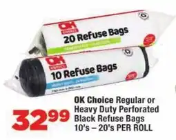 OK Foods OK Choice Black Refuse Bags offer