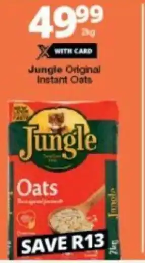 Checkers Jungle Original Instant Oats 2kg offer