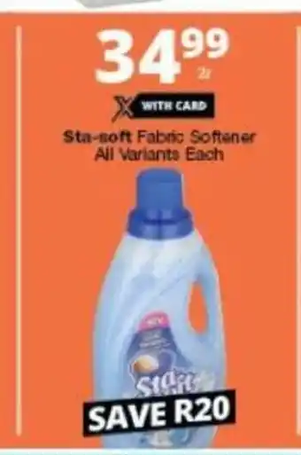 Checkers Sta-Soft Fabric Softener All Variants each offer