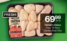 Checkers Farmer's Choice Fresh 16-Piece Chicken Braai Pack offer