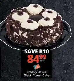 Checkers Freshly Baked Black Forest Cake offer