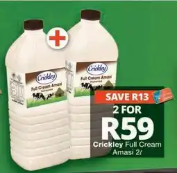 Checkers CRICKLEY FULL CREAM AMASI 2ℓ offer