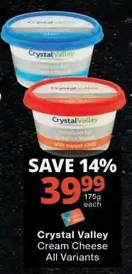 Checkers Crystal Valley Cream Cheese All Variants offer