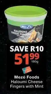 Checkers Mezé Foods Haloumi Cheese Fingers with Mint offer
