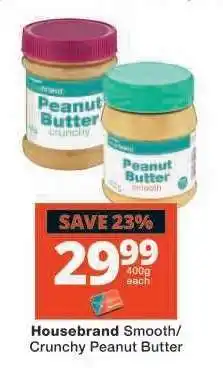Checkers Housebrand Smooth/Crunchy Peanut Butter offer