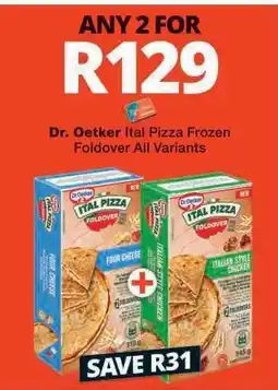 Checkers Dr. Oetker Ital Pizza Frozen Foldover offer