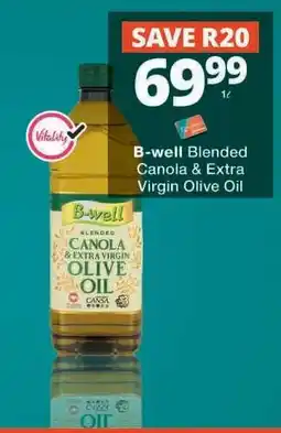 Checkers B-Well Blended Canola & Extra Virgin Olive Oil offer