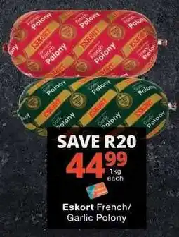 Checkers Eskort French/Garlic Polony offer