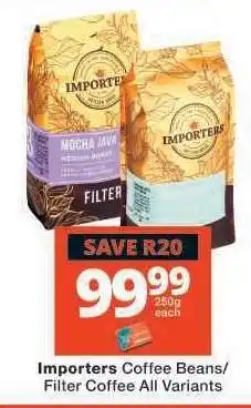 Checkers Importers Coffee Beans/Filter Coffee All Variants offer