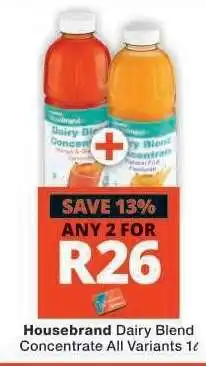 Checkers Housebrand Dairy Blend Concentrate All Variants offer