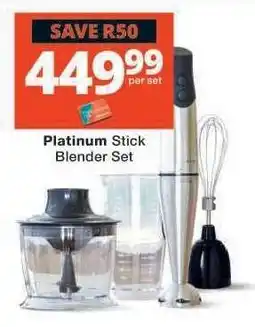 Checkers Platinum Stick Blender Set offer