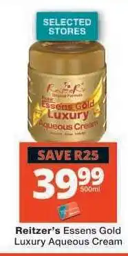Checkers Reitzer's Essens Gold Luxury Aqueous Cream offer
