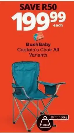 Checkers BushBaby Captain’s Chair All Variants offer