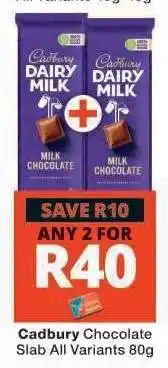 Checkers CADBURY CHOCOLATE SLAB all variants 80g offer