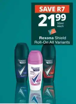 Checkers Rexona Shield Roll-On All Variants offer