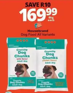 Checkers Housebrand Dog Food All Variants offer