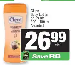 Spar Clere Body Lotion OR Cream offer