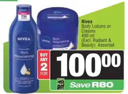 Spar Nivea Body Lotions or Creams offer