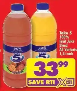 Shoprite TAKE 5 100% FRUIT JUICE BLEND offer