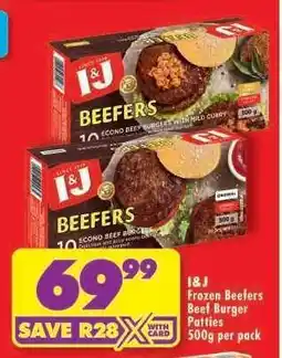 Shoprite I&J FROZEN BEEFERS BEEF BURGER PATTIES offer