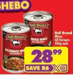 Shoprite Bull Brand Mince offer