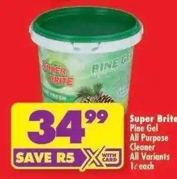 Shoprite Super Brite Pine Gel All Purpose Cleaner All Variants offer