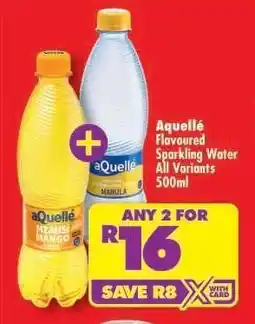 Shoprite aQuellé Flavoured Sparkling Water All Variants 500ml offer