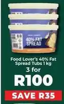 Food Lover's Market 40% fat spread offer