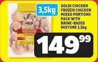 Usave Goldi - frozen chicken mixed portions pack with brine-based mixture offer