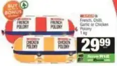 SuperSpar Spar - french, chili, garlic or chicken polony offer