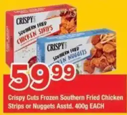 OK Grocer Crispy Cuts Frozen Southern Fried Chicken Strips or Nuggets offer