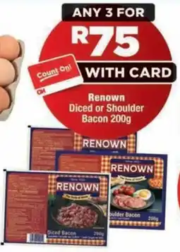 OK MiniMark Renown Diced or Shoulder Bacon offer
