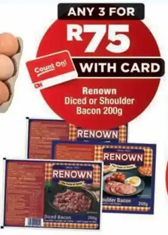 Renown Diced or Shoulder Bacon