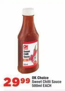 OK MiniMark OK Choice Sweet Chilli Sauce offer