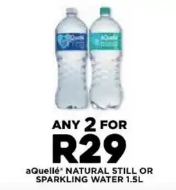 Fresh Stop aQuellé NATURAL STILL OR SPARKLING WATER offer