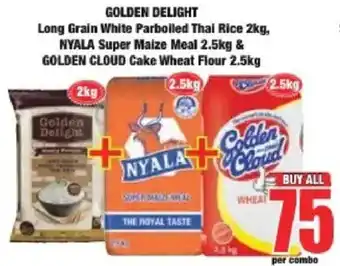 Long Grain White Parboiled Thai Rice NYALA Super Maize Meal GOLDEN CLOUD Cake Wheat Flour