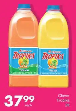 Save Clover Tropika offer