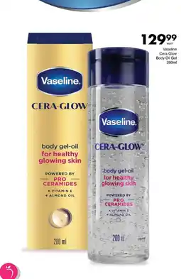Save Vaseline Cera Glow Body Oil Gel offer