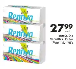 Save Renova Ole Serviettes Double Pack 1ply 140's offer