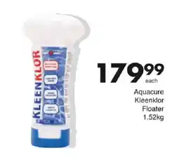 Save Aquacure Kleenklor Floater offer