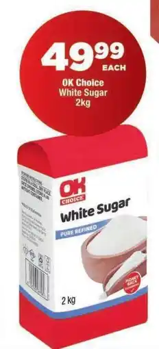 OK Foods OK Choice White Sugar 2kg offer