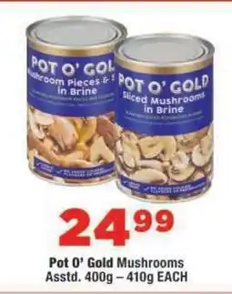 OK Foods Pot O' Gold Mushrooms offer