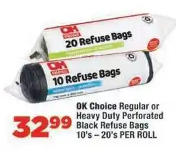 OK Foods OK Choice Refuse Bags offer