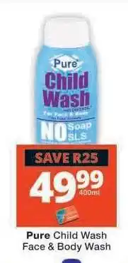 Checkers Pure Child Wash Face & Body Wash offer