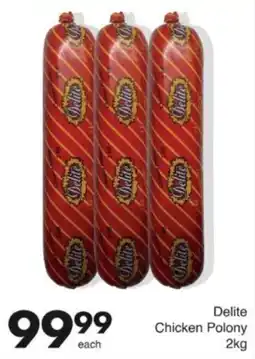 Save Hyper Delite Chicken Polony offer