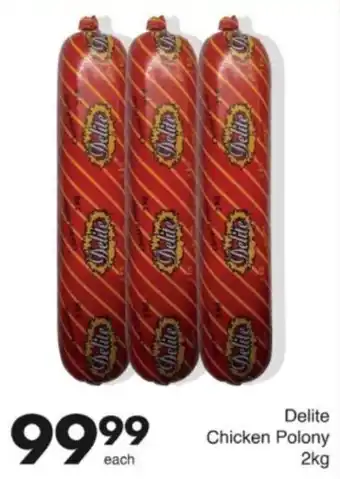 Save Hyper Delite Chicken Polony offer