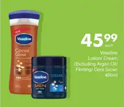 Save Hyper Vaseline Lotion/ Cream offer