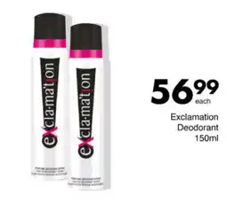 Save Hyper Exclamation Deodorant offer